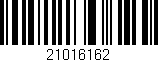 Código de barras (EAN, GTIN, SKU, ISBN): '21016162'