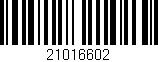 Código de barras (EAN, GTIN, SKU, ISBN): '21016602'