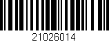 Código de barras (EAN, GTIN, SKU, ISBN): '21026014'