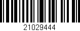 Código de barras (EAN, GTIN, SKU, ISBN): '21029444'