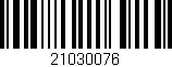 Código de barras (EAN, GTIN, SKU, ISBN): '21030076'