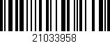 Código de barras (EAN, GTIN, SKU, ISBN): '21033958'