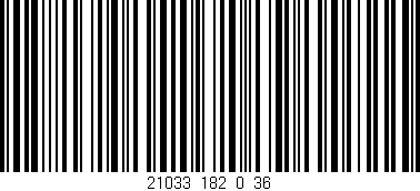 Código de barras (EAN, GTIN, SKU, ISBN): '21033_182_0_36'