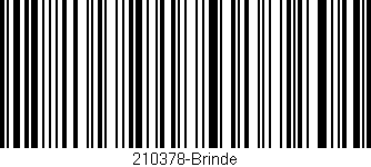 Código de barras (EAN, GTIN, SKU, ISBN): '210378-Brinde'