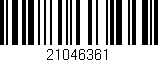 Código de barras (EAN, GTIN, SKU, ISBN): '21046361'