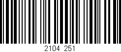 Código de barras (EAN, GTIN, SKU, ISBN): '2104/251'