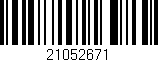 Código de barras (EAN, GTIN, SKU, ISBN): '21052671'