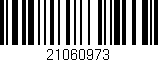 Código de barras (EAN, GTIN, SKU, ISBN): '21060973'