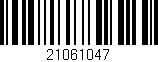 Código de barras (EAN, GTIN, SKU, ISBN): '21061047'