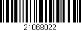 Código de barras (EAN, GTIN, SKU, ISBN): '21068022'