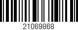 Código de barras (EAN, GTIN, SKU, ISBN): '21069868'
