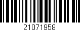 Código de barras (EAN, GTIN, SKU, ISBN): '21071958'
