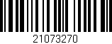 Código de barras (EAN, GTIN, SKU, ISBN): '21073270'