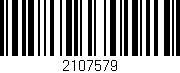Código de barras (EAN, GTIN, SKU, ISBN): '2107579'