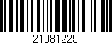 Código de barras (EAN, GTIN, SKU, ISBN): '21081225'
