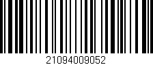 Código de barras (EAN, GTIN, SKU, ISBN): '21094009052'
