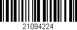 Código de barras (EAN, GTIN, SKU, ISBN): '21094224'