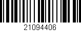 Código de barras (EAN, GTIN, SKU, ISBN): '21094406'