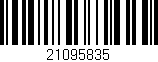 Código de barras (EAN, GTIN, SKU, ISBN): '21095835'