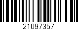 Código de barras (EAN, GTIN, SKU, ISBN): '21097357'