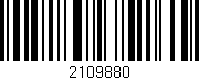 Código de barras (EAN, GTIN, SKU, ISBN): '2109880'