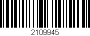 Código de barras (EAN, GTIN, SKU, ISBN): '2109945'