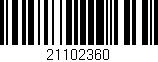 Código de barras (EAN, GTIN, SKU, ISBN): '21102360'