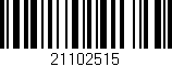 Código de barras (EAN, GTIN, SKU, ISBN): '21102515'