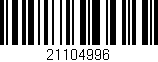 Código de barras (EAN, GTIN, SKU, ISBN): '21104996'