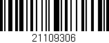 Código de barras (EAN, GTIN, SKU, ISBN): '21109306'