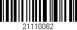 Código de barras (EAN, GTIN, SKU, ISBN): '21110062'