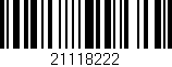 Código de barras (EAN, GTIN, SKU, ISBN): '21118222'