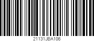 Código de barras (EAN, GTIN, SKU, ISBN): '21131JBA106'