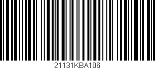 Código de barras (EAN, GTIN, SKU, ISBN): '21131KBA106'