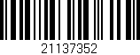 Código de barras (EAN, GTIN, SKU, ISBN): '21137352'