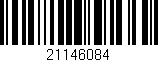 Código de barras (EAN, GTIN, SKU, ISBN): '21146084'