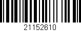 Código de barras (EAN, GTIN, SKU, ISBN): '21152610'