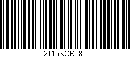 Código de barras (EAN, GTIN, SKU, ISBN): '2115KQB/8L'