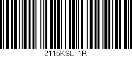 Código de barras (EAN, GTIN, SKU, ISBN): '2115KSL/1R'