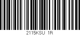 Código de barras (EAN, GTIN, SKU, ISBN): '2115KSU/1R'