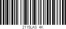 Código de barras (EAN, GTIN, SKU, ISBN): '2115LAS/4K'