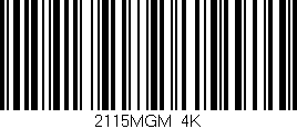 Código de barras (EAN, GTIN, SKU, ISBN): '2115MGM/4K'