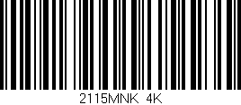 Código de barras (EAN, GTIN, SKU, ISBN): '2115MNK/4K'