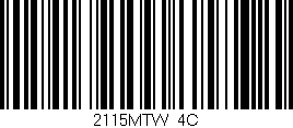 Código de barras (EAN, GTIN, SKU, ISBN): '2115MTW/4C'