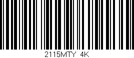 Código de barras (EAN, GTIN, SKU, ISBN): '2115MTY/4K'