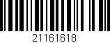 Código de barras (EAN, GTIN, SKU, ISBN): '21161618'
