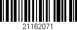 Código de barras (EAN, GTIN, SKU, ISBN): '21162071'