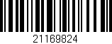 Código de barras (EAN, GTIN, SKU, ISBN): '21169824'