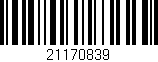 Código de barras (EAN, GTIN, SKU, ISBN): '21170839'