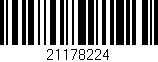 Código de barras (EAN, GTIN, SKU, ISBN): '21178224'